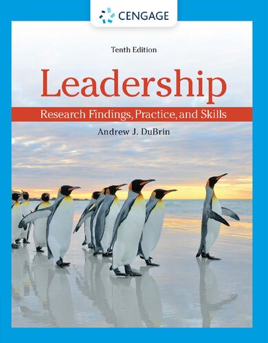 Leadership: Research Findings, Practice, and Skills