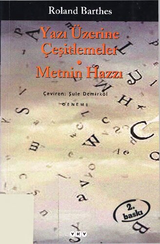 Yazı Üzerine Çeşitlemeler Metnin Hazzı