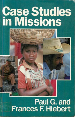 Case Studies in Missions