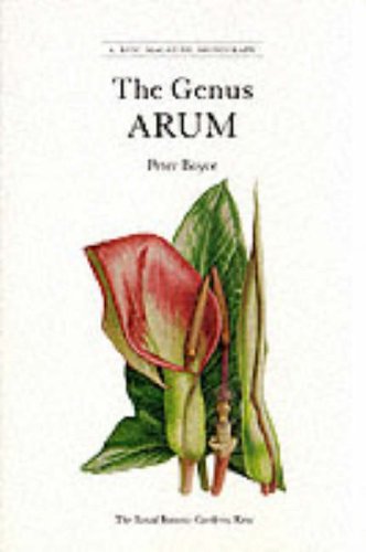 The Genus Arum (A Kew Magazine Monograph)