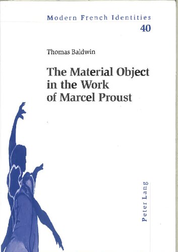 The Material Object in the Work of Marcel Proust