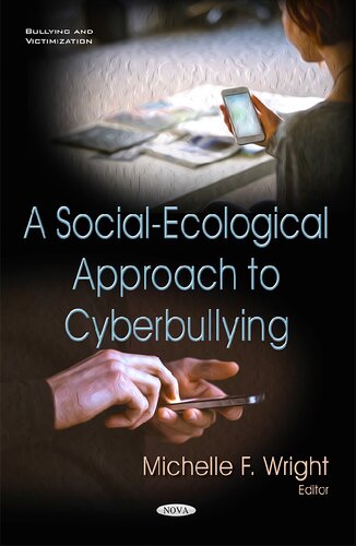 A Social-ecological Approach to Cyberbullying