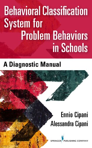 Behavioral Classification System for Problem Behaviors in Schools: A Diagnostic Manual