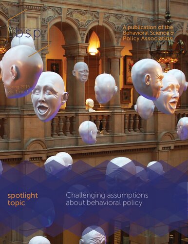 Challenging Assumptions About Behavioral Policy