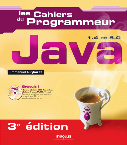 Java 1.4 et 5.0 (1Cederom) - 3e edition