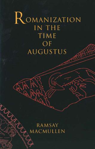 Romanization in the Time of Augustus