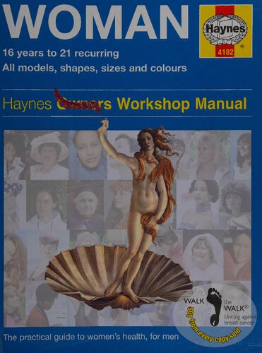 The Haynes Woman Manual: All Shapes, Sizes and Colours