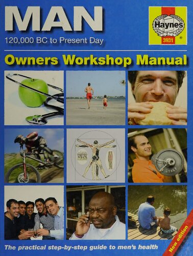 Man: 120,000BC to Present Day Owners Workshop Manual