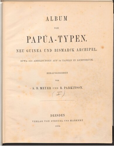 Album von Papua-Typen. Neu Guinea und Bismarck Archipel