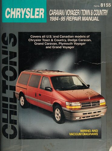 Chilton's Chrysler Caravan and Voyager 1984-95 Repair Manual