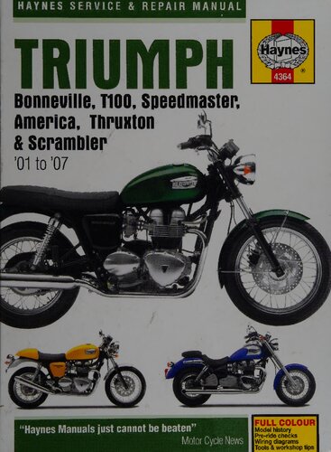Haynes Triumph Bonneville T100, Speedmaster, America, Thruxton, and Scrambler Service and Repair Manual