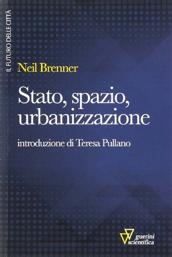 Stato, spazio, urbanizzazione
