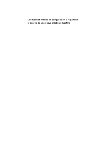 La educacion medica de postgrado en la Argentina: el desafio de una nueva practica educativa