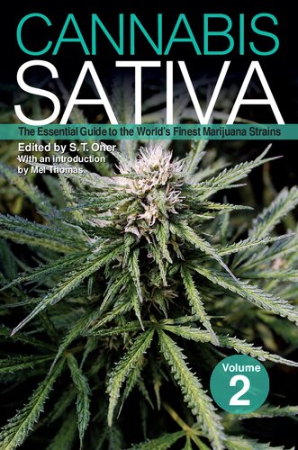 Cannabis Sativa: The Essential Guide to the World's Finest Marijuana Strains (Volumen 2)
