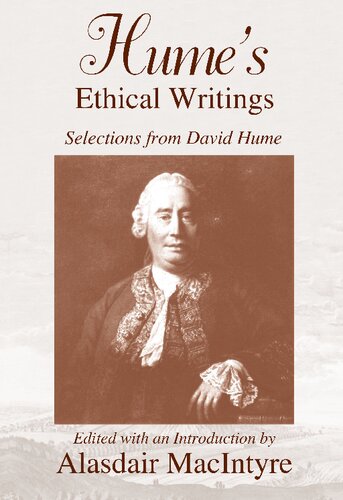 Hume's Ethical Writings: Selections from David Hume