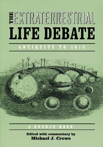 Extraterrestrial Life Debate, Antiquity to 1915: A Source Book