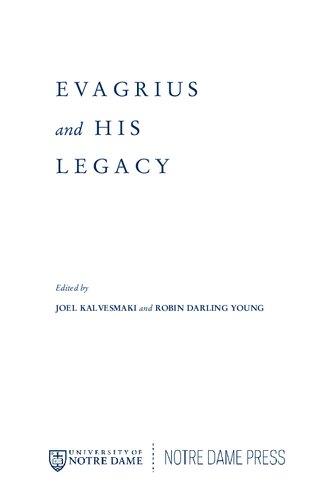 Evagrius and His Legacy