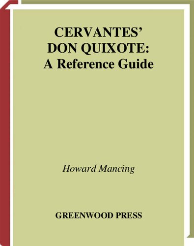 Cervantes' Don Quixote: A Reference Guide