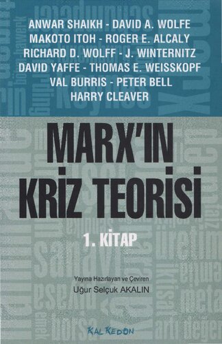 Marx'ın Kriz Teorisi I