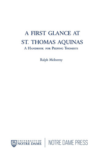 First Glance At Thomas Aquinas (A Handbook for Peeping Thomists)