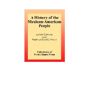 The History of the Mexican-American People: Revised Edition (From the Vatican Observatory and the Center for Theology and)