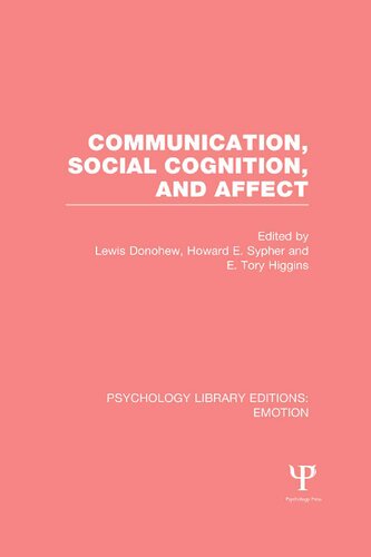 Communication, Social Cognition, and Affect