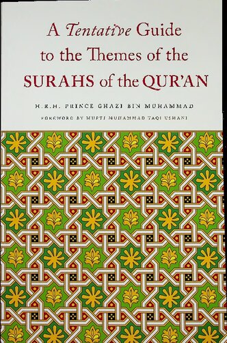A Tentative Guide to the Themes of the Surahs of the Qur'an (Low Resolution)