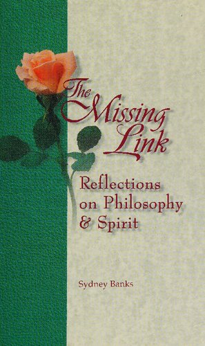 The Missing Link: Reflections on Philosophy and Spirit