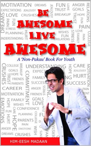 Be Awesome, Live Awesome: A 'Non-Pakau' self help book
