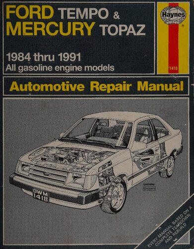 Haynes Ford Tempo & Mercury Topaz Automotive Repair Manual
