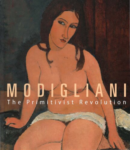 Modigliani: The Primitivist Revolution. Exhibition catalog of the Albertina, Vienna