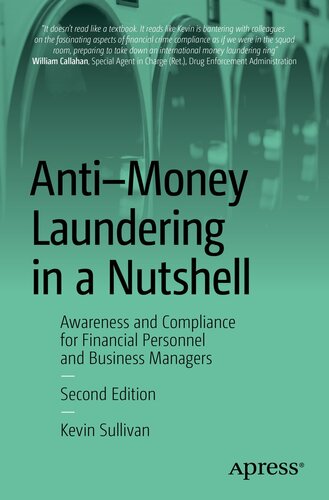 Anti-Money Laundering in a Nutshell : Awareness and Compliance for Financial Personnel and Business Managers