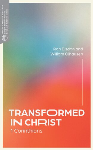 Transformed in Christ: 1 Corinthians (Transformative Word)