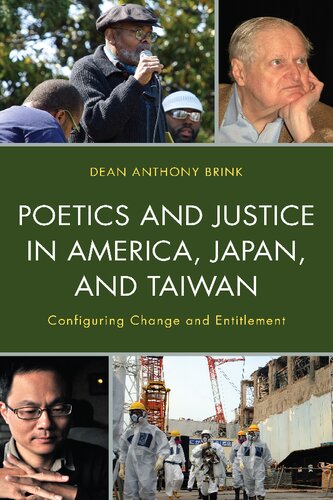 Poetics and Justice in America, Japan, and Taiwan: Configuring Change and Entitlement