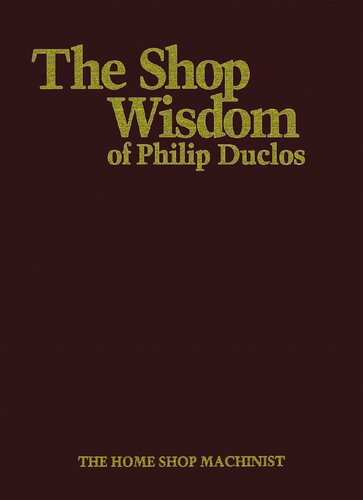The Shop Wisdom of Philip Duclos