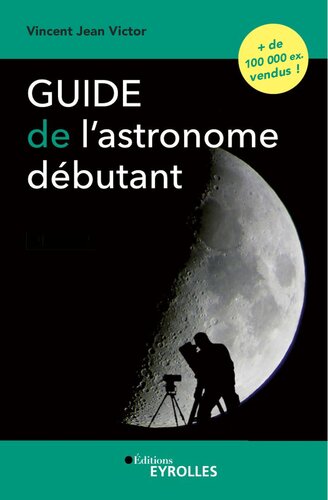 Guide de l'astronome débutant