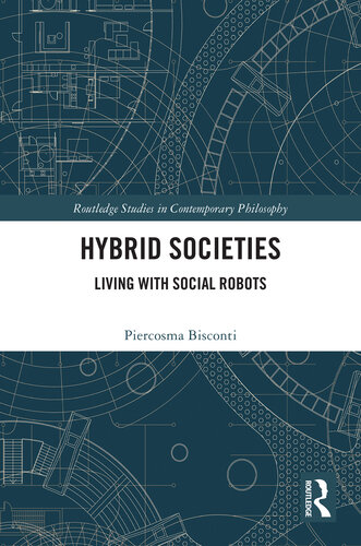 Hybrid Societies: Living with Social Robots