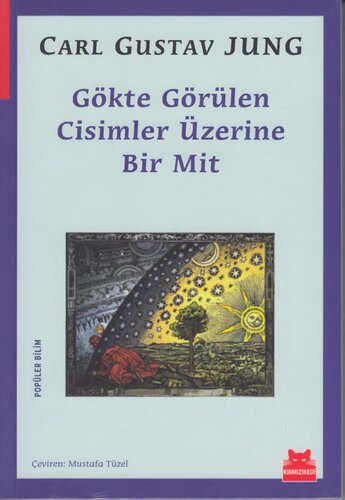 Gökte Görülen Cisimler Üzerine Bir Mit