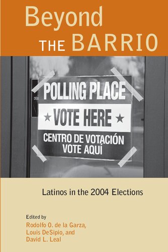 Beyond the Barrio: Latinos in the 2004 Elections (Latino Perspectives)