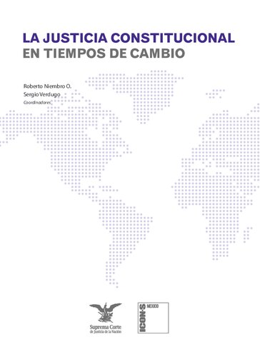 Justicia constitucional en tiempos de cambio