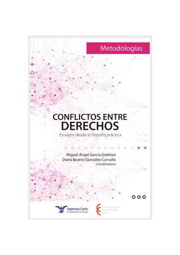 Conflitos entre derechos. Ensayos desde la filosofía práctica
