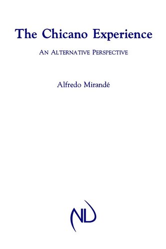 The Chicano Experience: An Alternative Perspective