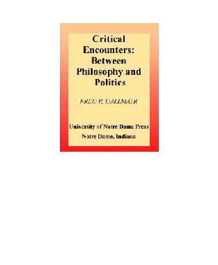 Critical Encounters: Between Philosophy and Politics