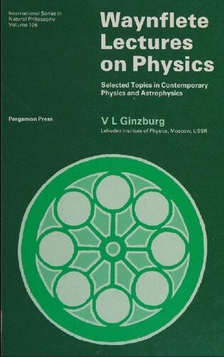 Waynflete Lectures on Physics