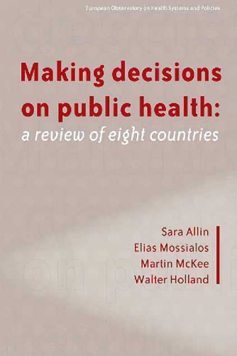 Making decisions on public health: a review of eight countries