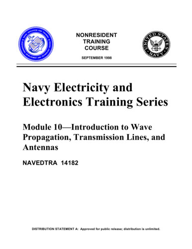 Introduction to Wave Propagation, Transmission Lines, and Antennas