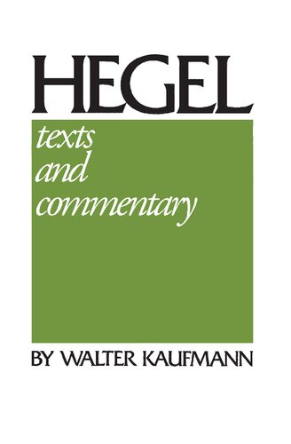 Hegel: Texts And Commentary
