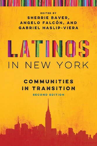 Latinos in New York: Communities in Transition, Second Edition (Latino Perspectives)