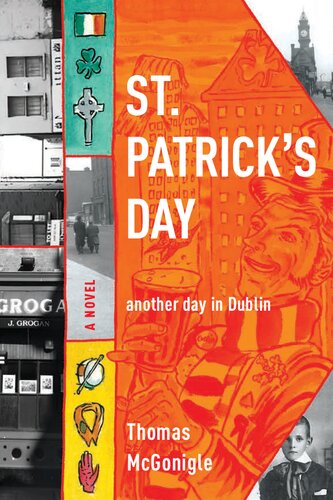 St. Patrick's Day: another day in Dublin (Notre Dame Review Book Prize)