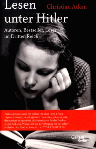 Lesen unter Hitler : Autoren, Bestseller, Leser im Dritten Reich